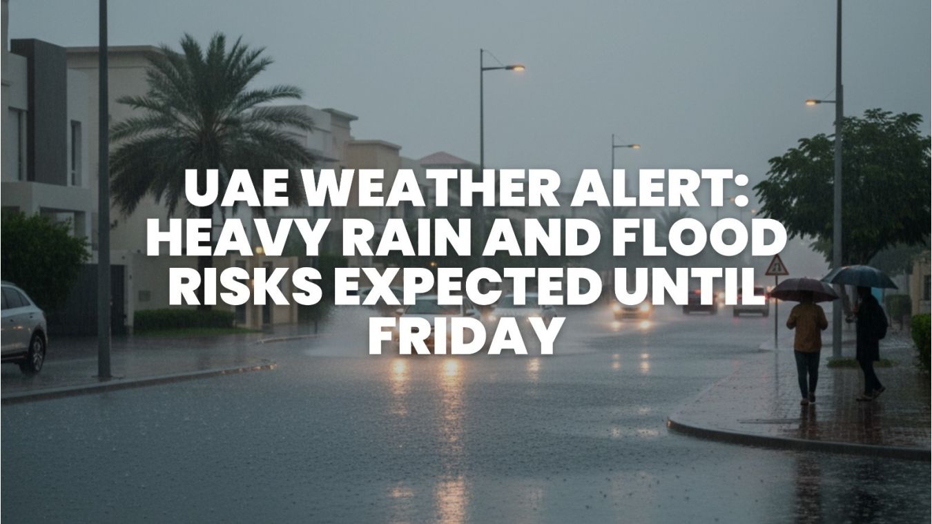 UAE Weather Alert: Heavy Rain Expected Until Friday